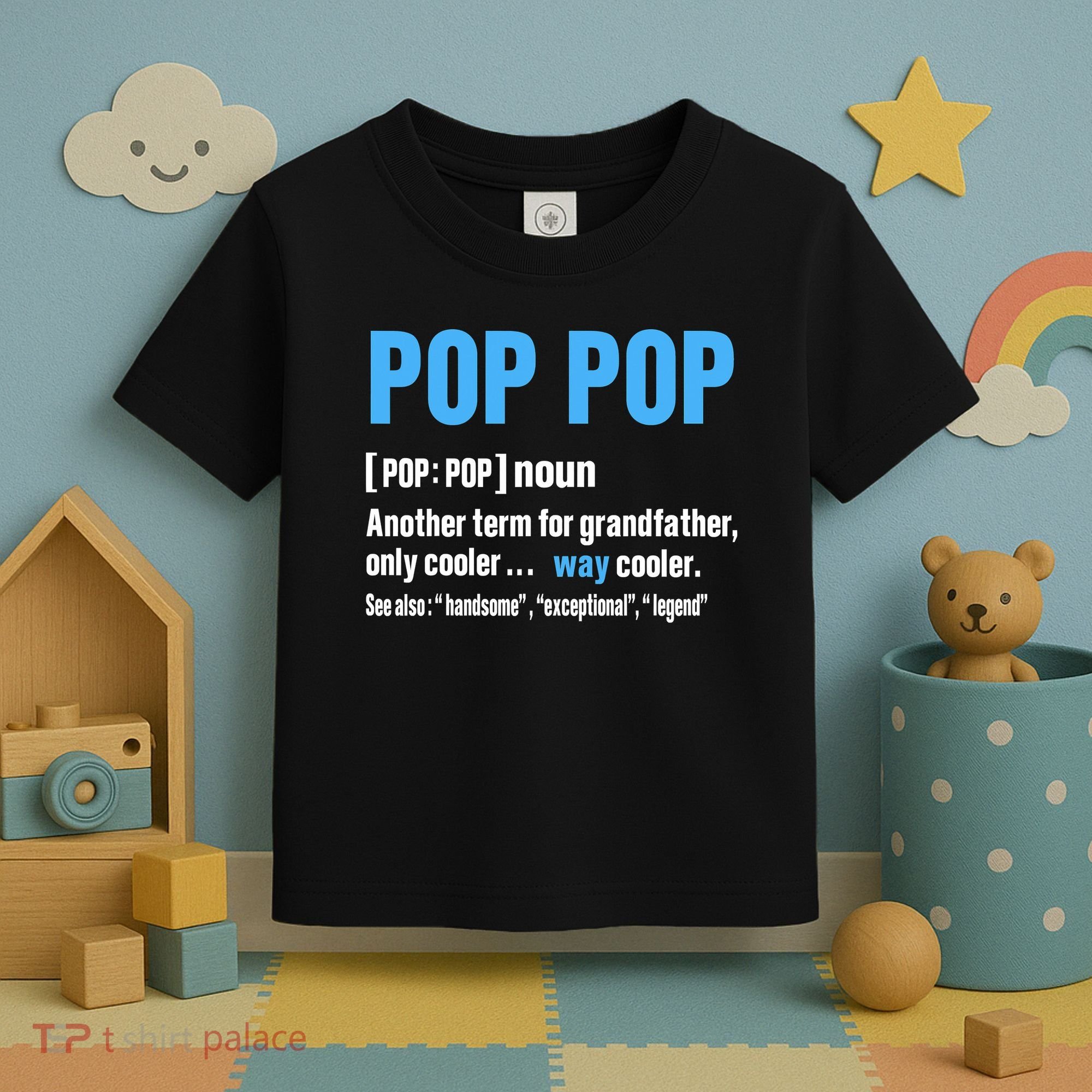 Pop Pop Grandpa Fathers Day PopPop Toddler T-Shirt