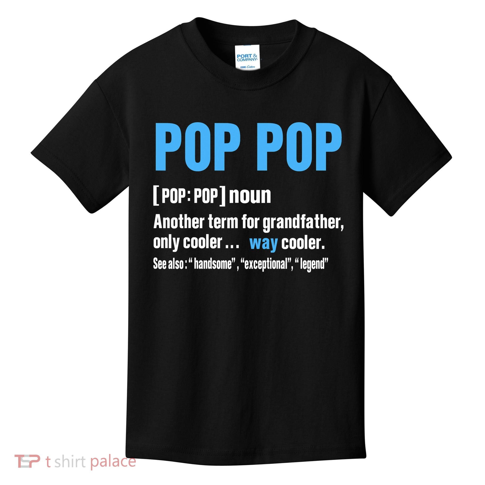 Pop Pop Grandpa Fathers Day PopPop Kids T-Shirt