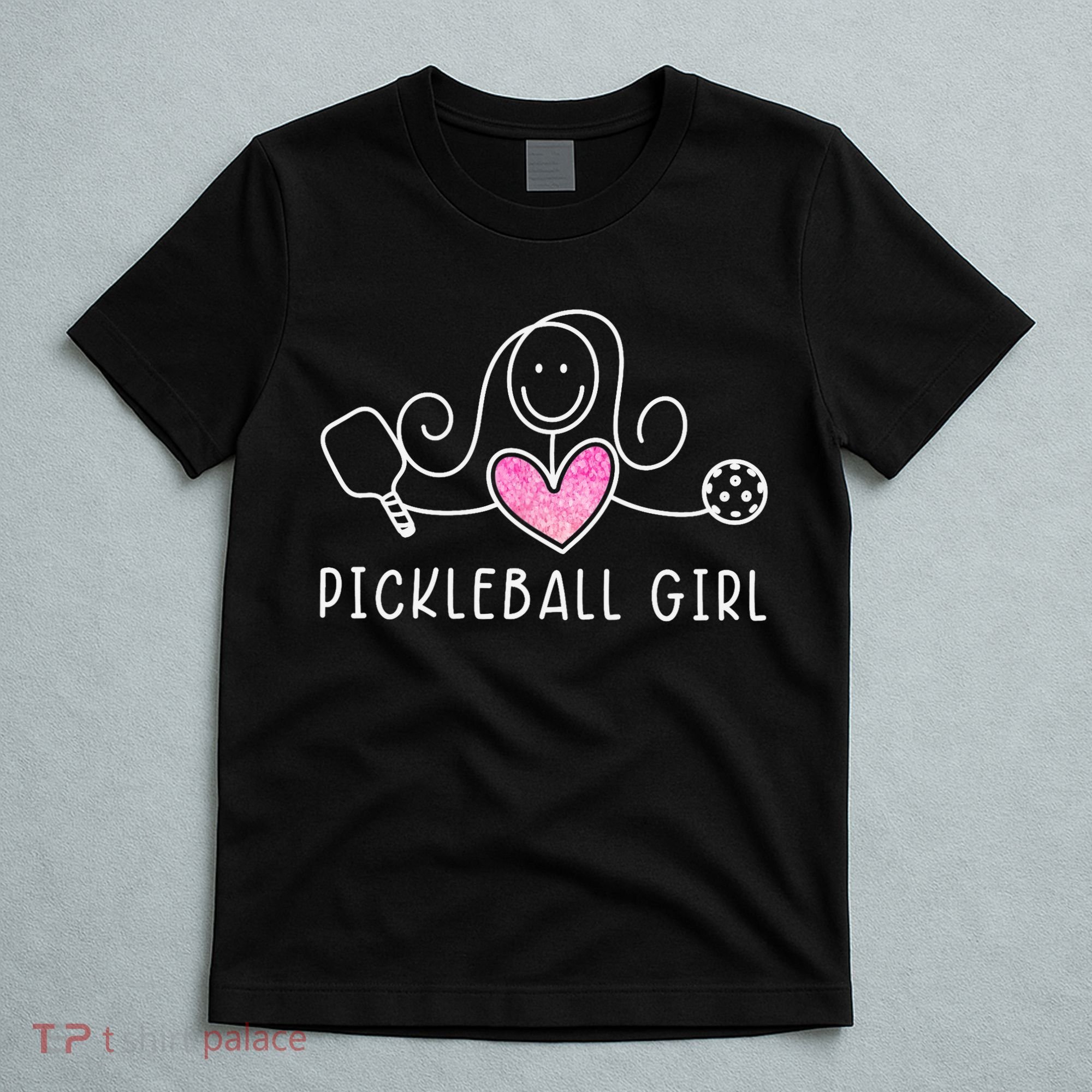 Pickleball, Pickleball Girl Tee, Pickleball Lover T-Shirt