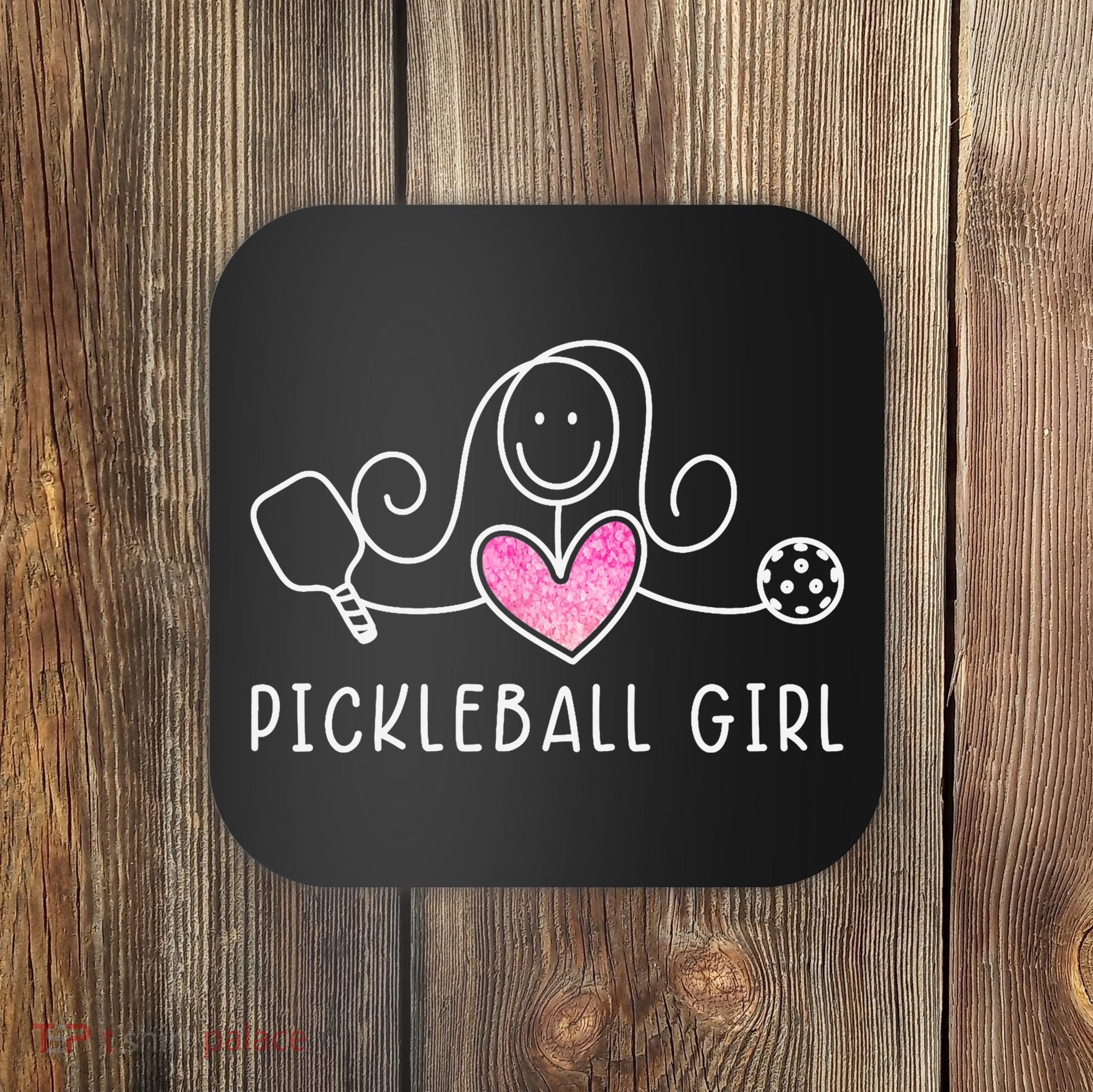Pickleball, Pickleball Girl Tee, Pickleball Lover Coaster