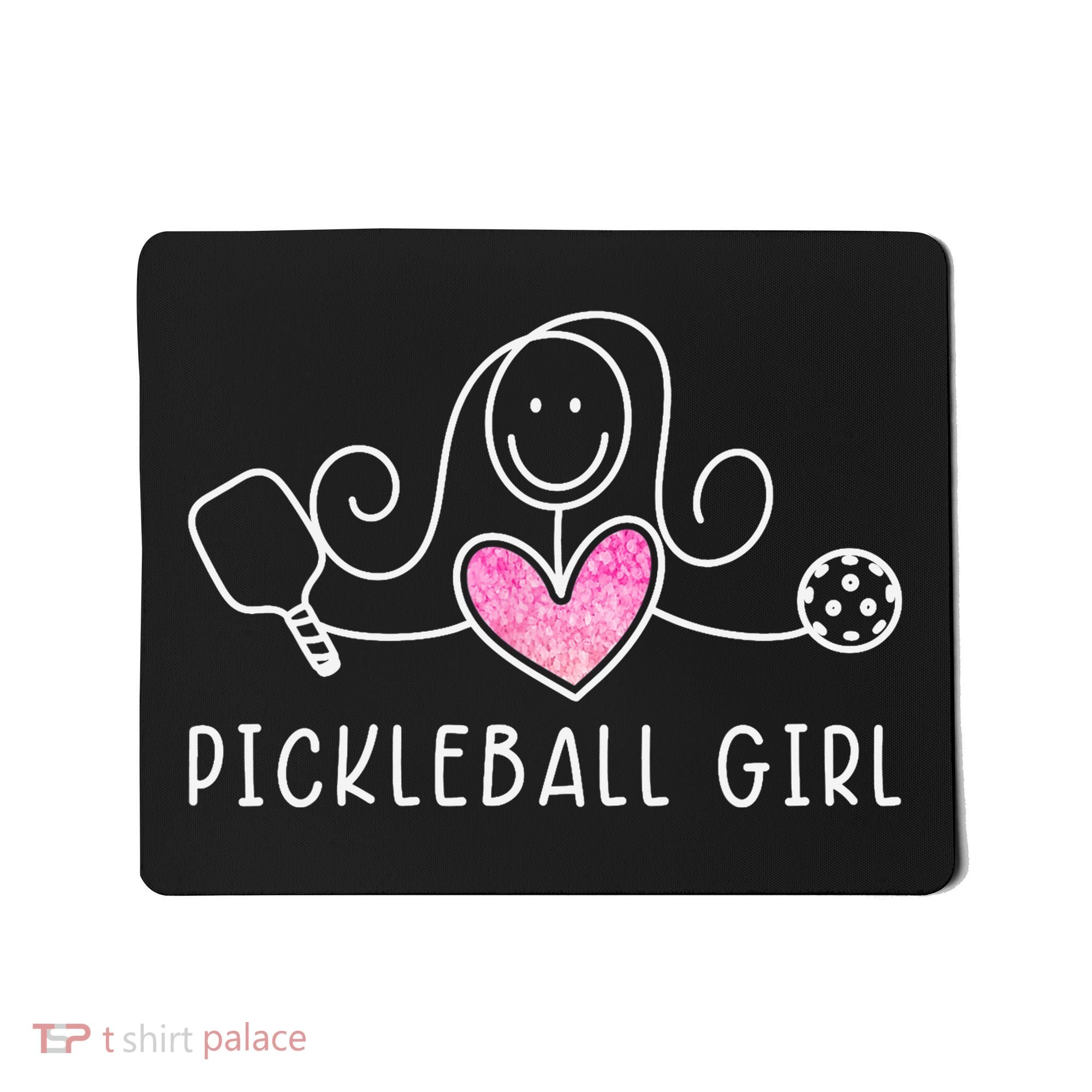 Pickleball, Pickleball Girl Tee, Pickleball Lover Mousepad