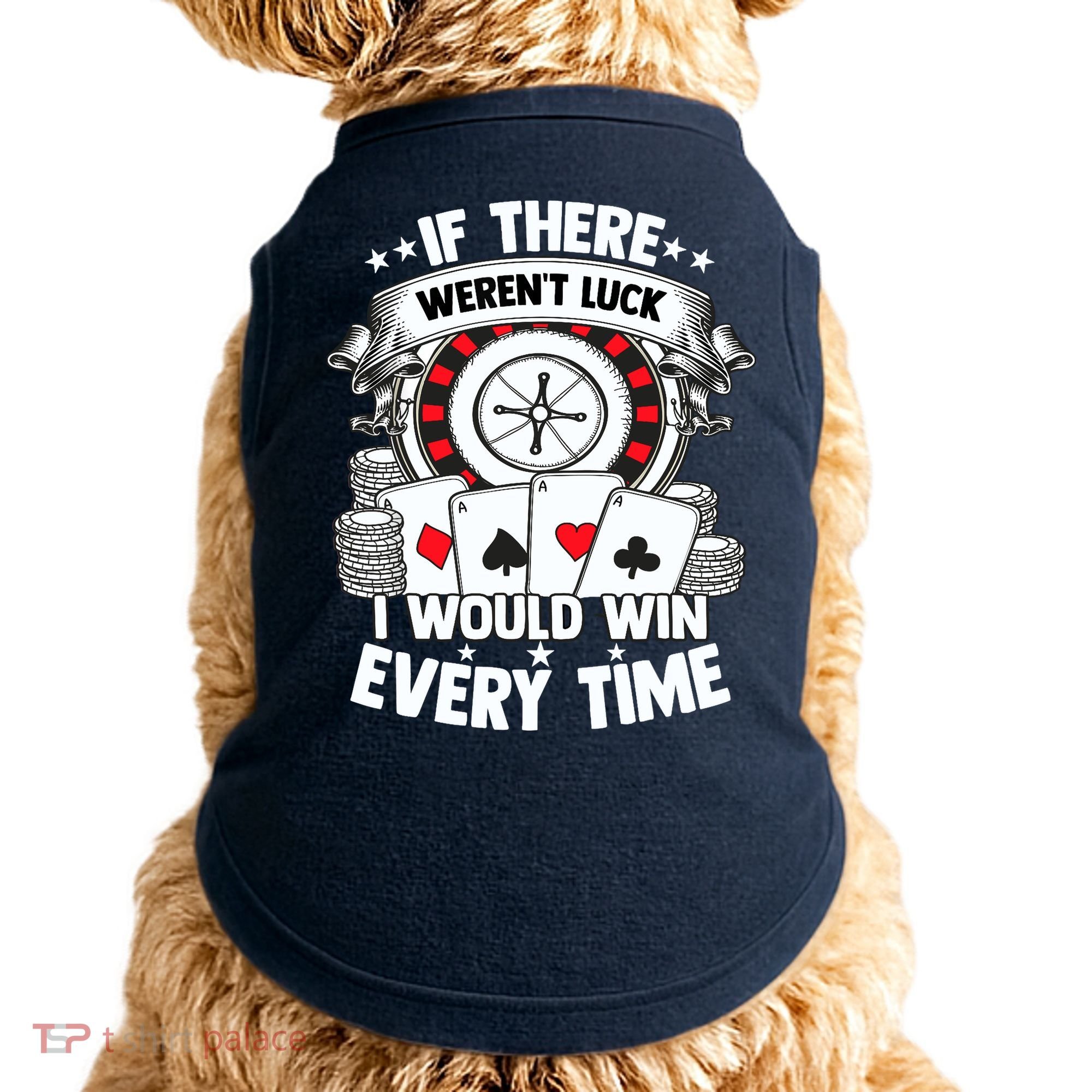 Poker Player Gambler Royal Flush Jackpot Pik Pot Bluffing Doggie Tank