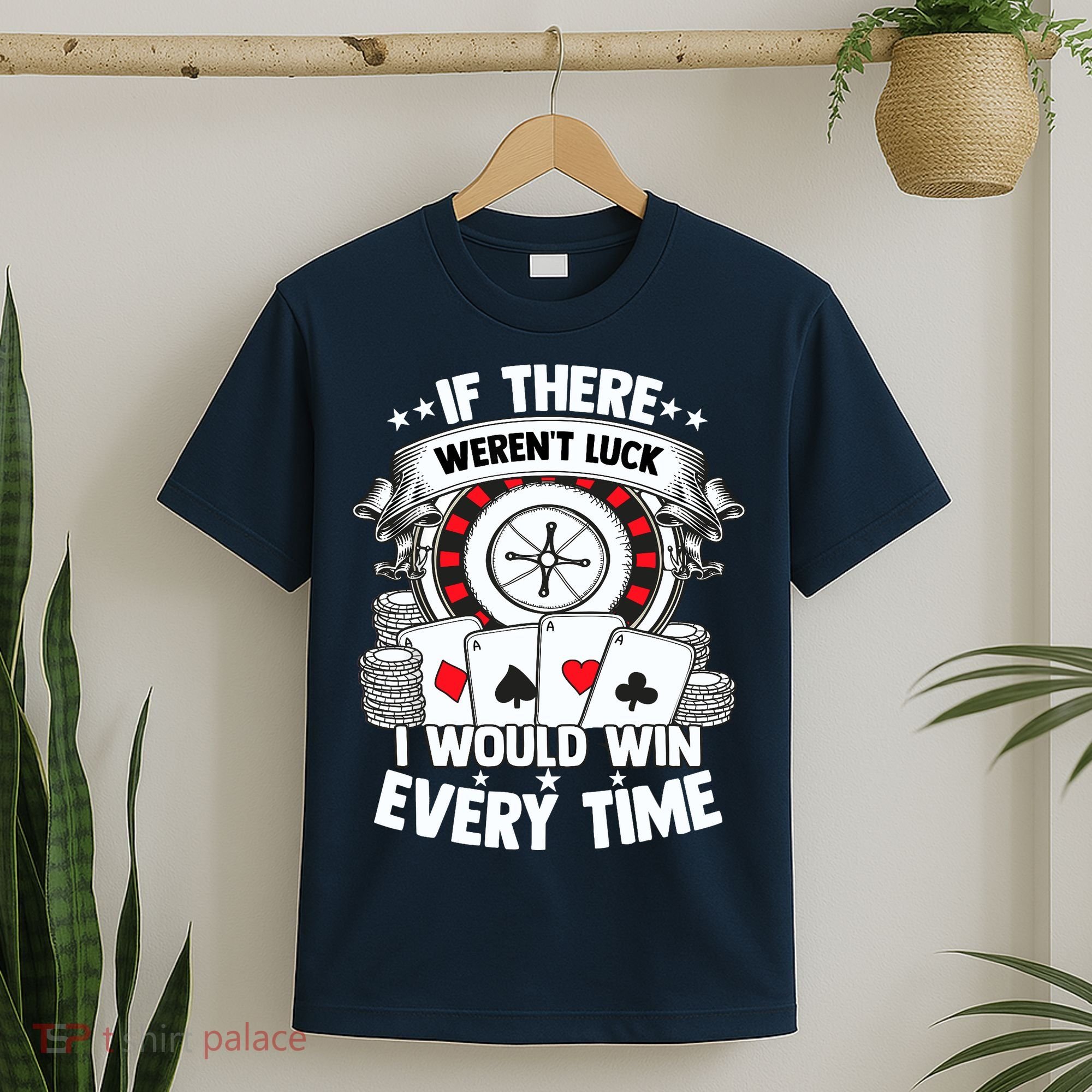 Poker Player Gambler Royal Flush Jackpot Pik Pot Bluffing T-Shirt