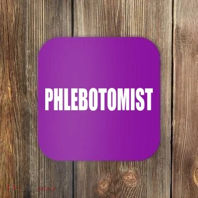 Phlebotomist Coaster