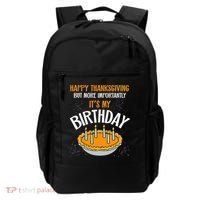 Pumpkin Pie Happy Thanksgiving It's My Birthday Backpack thumb 0