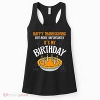  Pumpkin Pie Happy Thanksgiving It's My Birthday Women's Tank Top thumb 0