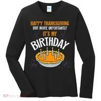  Pumpkin Pie Happy Thanksgiving It's My Birthday Women's Long Sleeve Shirt thumb 0