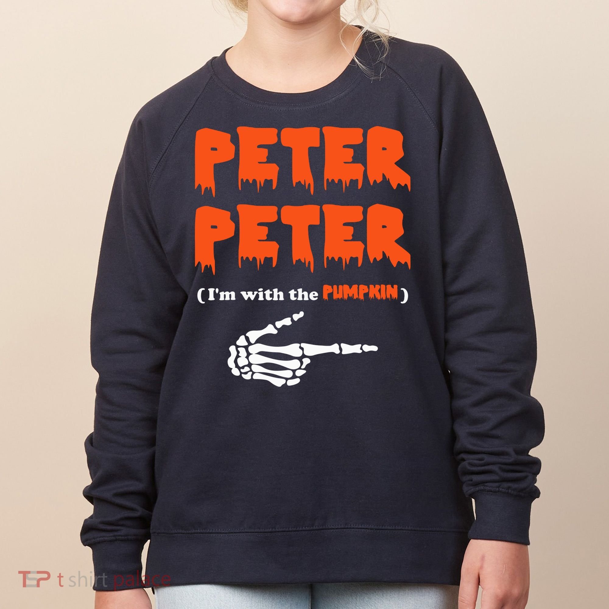 Peter Peter I'm With The Pumpkin Skeleton Halloween Women's Sweatshirt
