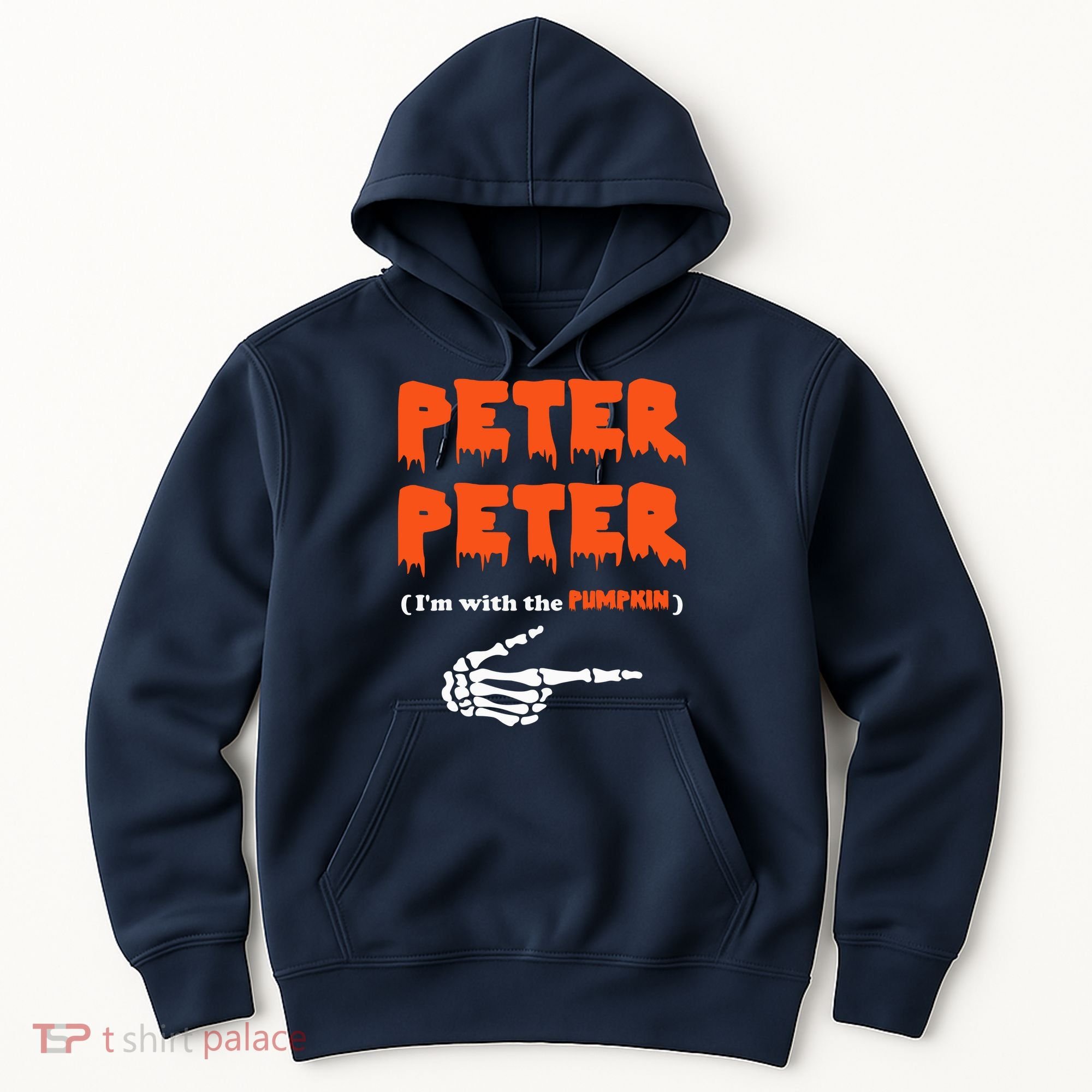 Peter Peter I'm With The Pumpkin Skeleton Halloween Hoodie