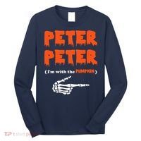 Peter Peter I'm With The Pumpkin Skeleton Halloween Long Sleeve Shirt thumb 0