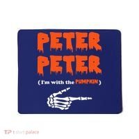 Peter Peter I'm With The Pumpkin Skeleton Halloween Mousepad thumb 0