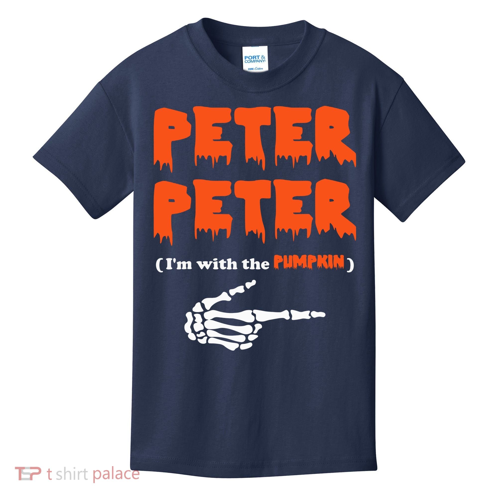 Peter Peter I'm With The Pumpkin Skeleton Halloween Kids T-Shirt