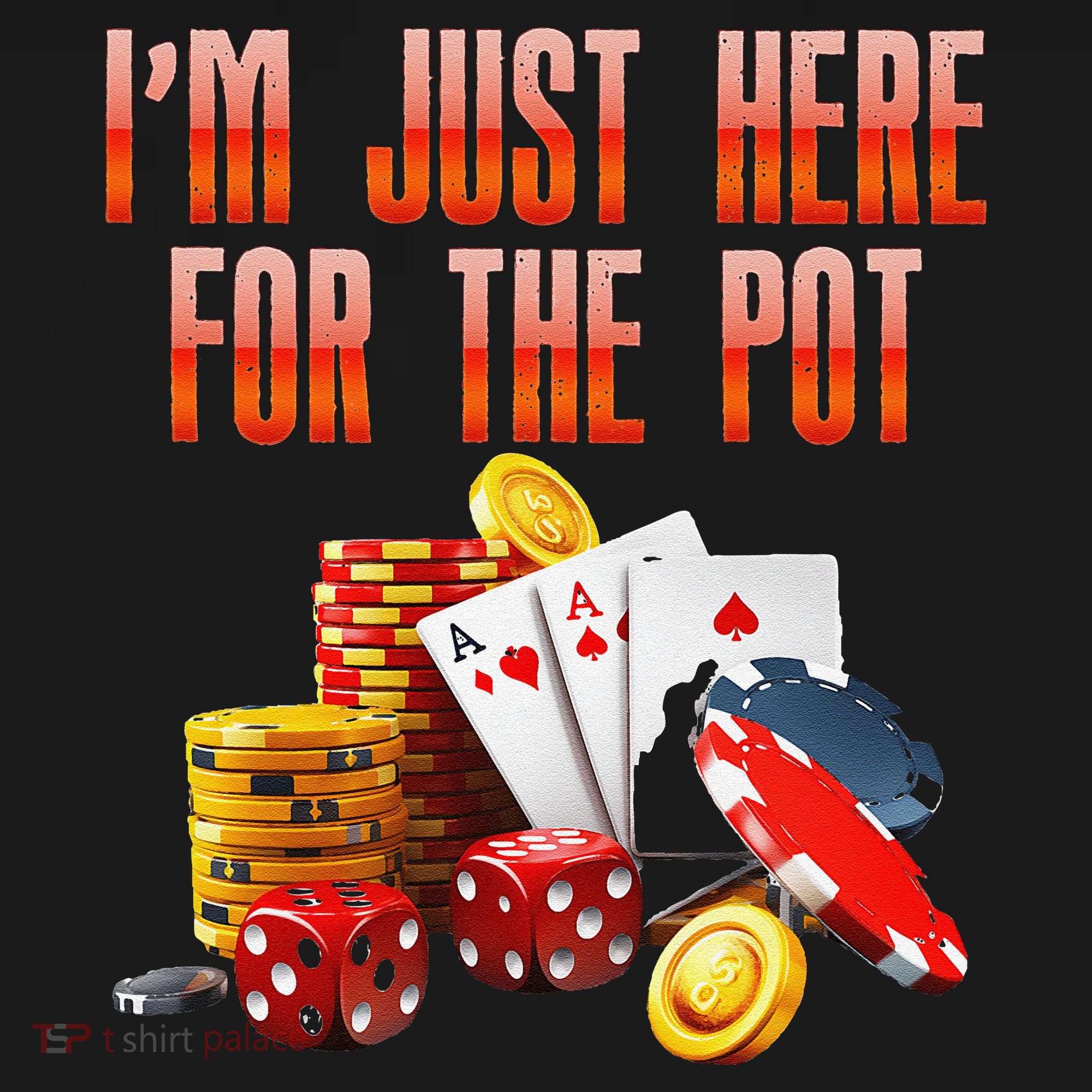 Poker Player IM Just Here For The Pot Funny Texas Holdem Backpack