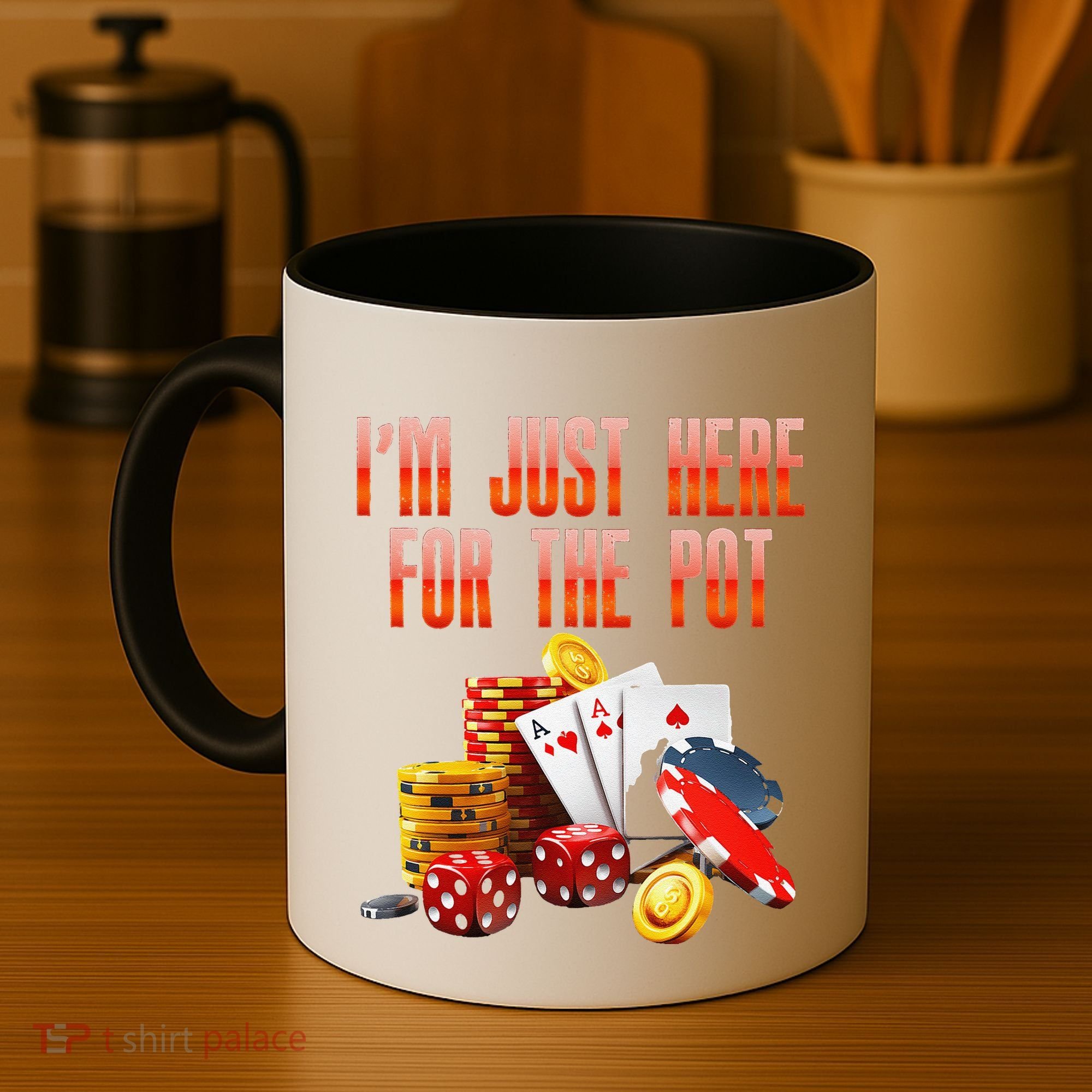 Poker Player IM Just Here For The Pot Funny Texas Holdem Coffee Mug