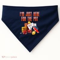 Poker Player IM Just Here For The Pot Funny Texas Holdem USA-Made Doggie Bandana thumb 0
