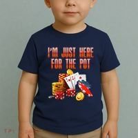 Poker Player IM Just Here For The Pot Funny Texas Holdem Toddler T-Shirt thumb 2