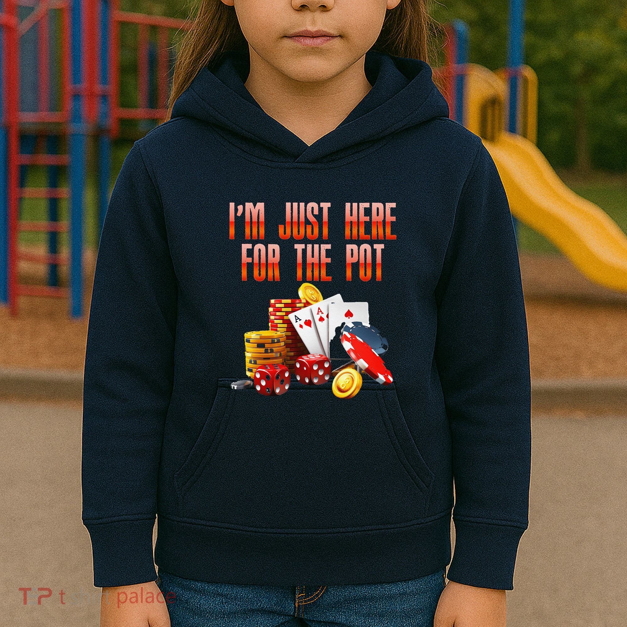 Poker Player IM Just Here For The Pot Funny Texas Holdem Kids Hoodie