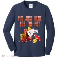 Poker Player IM Just Here For The Pot Funny Texas Holdem Kids Long Sleeve Shirt thumb 0