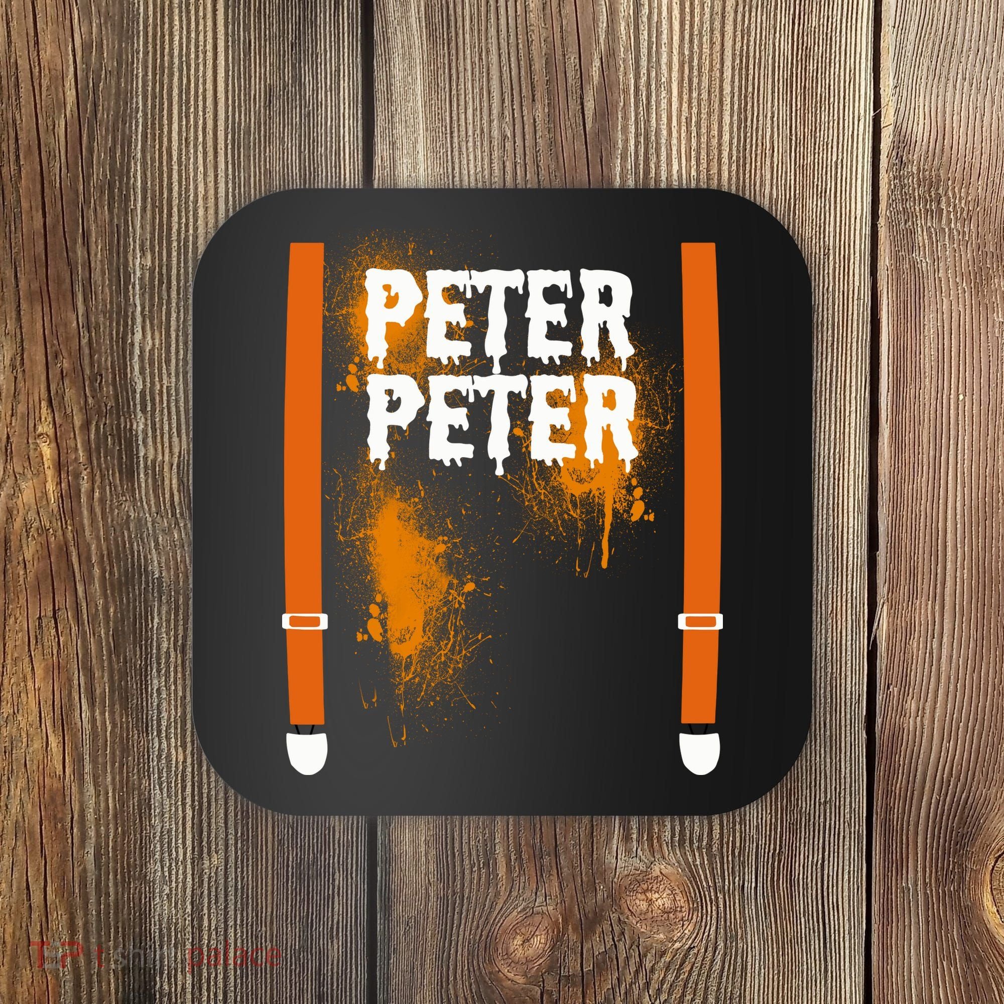 Peter Peter I'm With The Pumpkin Halloween Coaster