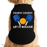 PicklBall Paddle I Know Let It Bounce Doggie Tank thumb 0