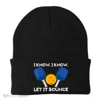 PicklBall Paddle I Know Let It Bounce Beanie thumb 0