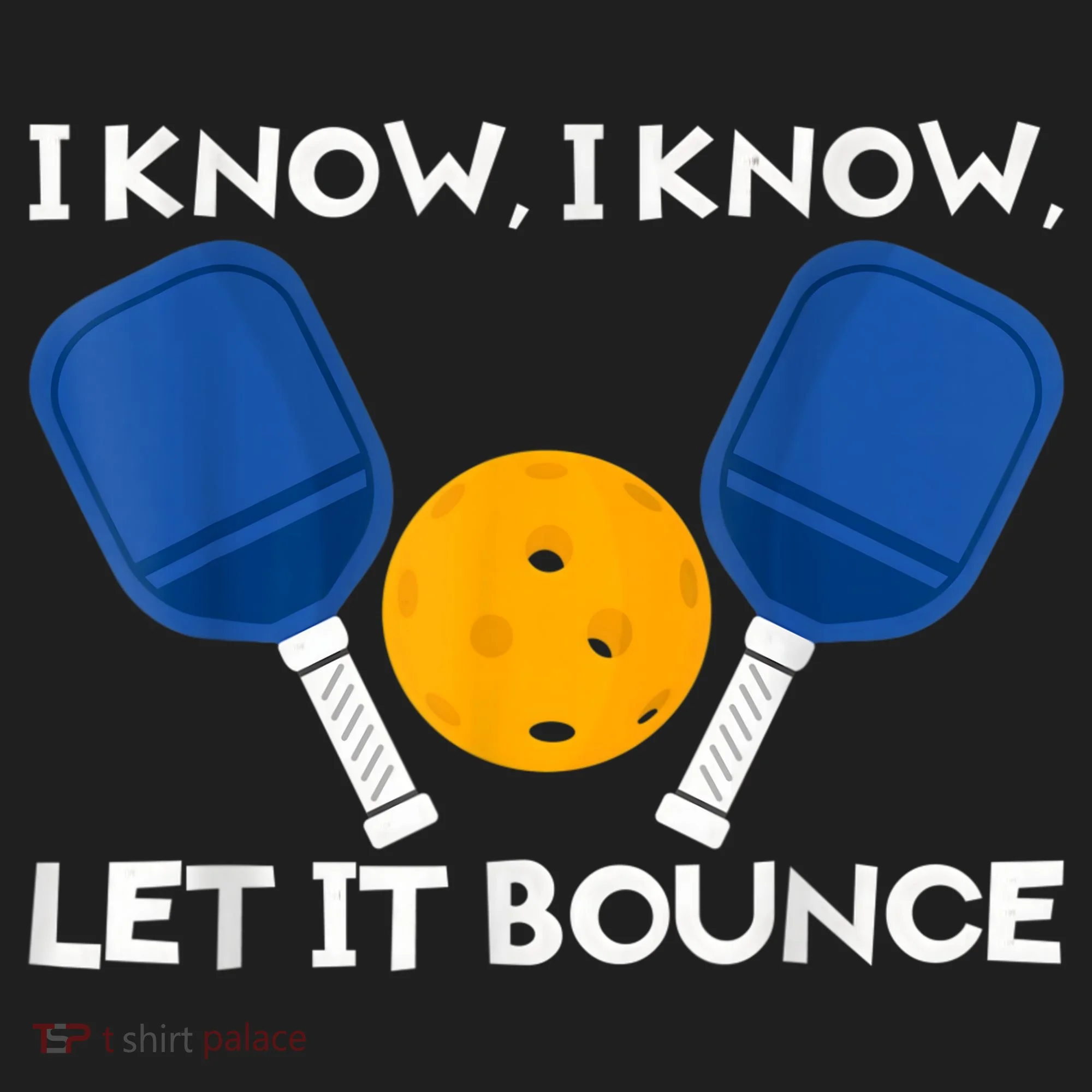 PicklBall Paddle I Know Let It Bounce Beanie