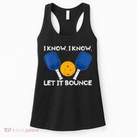 PicklBall Paddle I Know Let It Bounce Women's Tank Top thumb 0