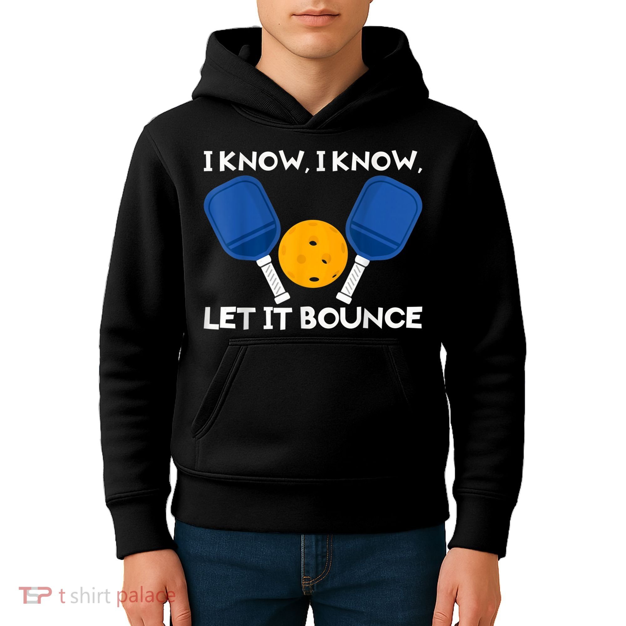PicklBall Paddle I Know Let It Bounce Kids Hoodie