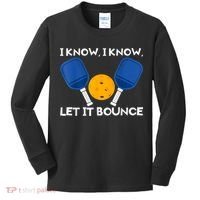 PicklBall Paddle I Know Let It Bounce Kids Long Sleeve Shirt thumb 0
