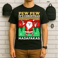 Pew Pew Its Christmas Mudafakas Funny Santa Claus Game T-Shirt thumb 6
