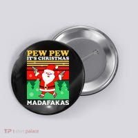 Pew Pew Its Christmas Mudafakas Funny Santa Claus Game Button thumb 0
