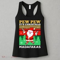 Pew Pew Its Christmas Mudafakas Funny Santa Claus Game Women's Tank Top thumb 3