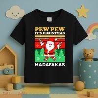 Pew Pew Its Christmas Mudafakas Funny Santa Claus Game Toddler T-Shirt thumb 3