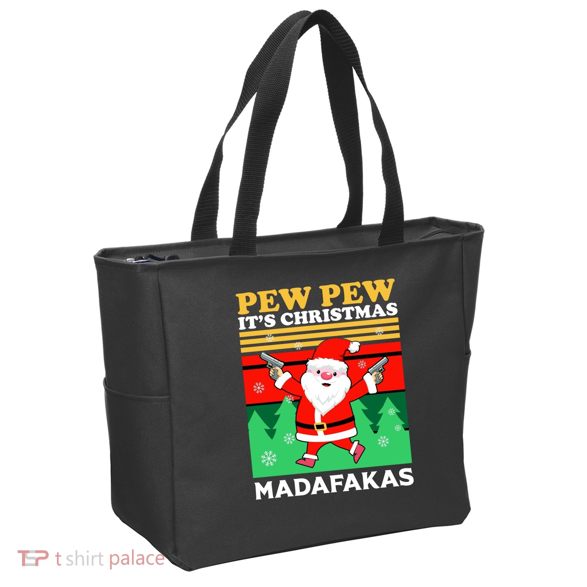 Pew Pew Its Christmas Mudafakas Funny Santa Claus Game Tote Bag