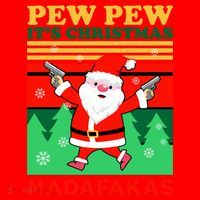 Pew Pew Its Christmas Mudafakas Funny Santa Claus Game Santa Hat thumb 1