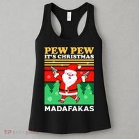 Pew Pew Its Christmas Mudafakas Funny Santa With Guns Game Women's Tank Top thumb 3