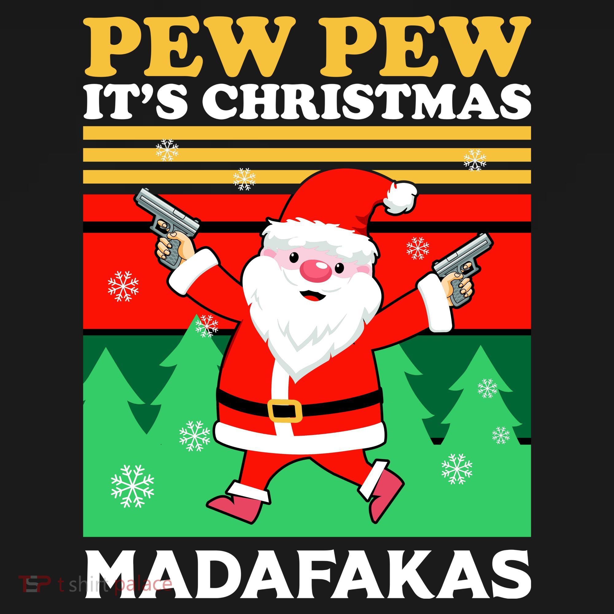 Pew Pew Its Christmas Mudafakas Funny Santa With Guns Game Women's Tank Top