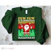 Pew Pew Its Christmas Mudafakas Funny Santa With Guns Game Sweatshirt thumb 2