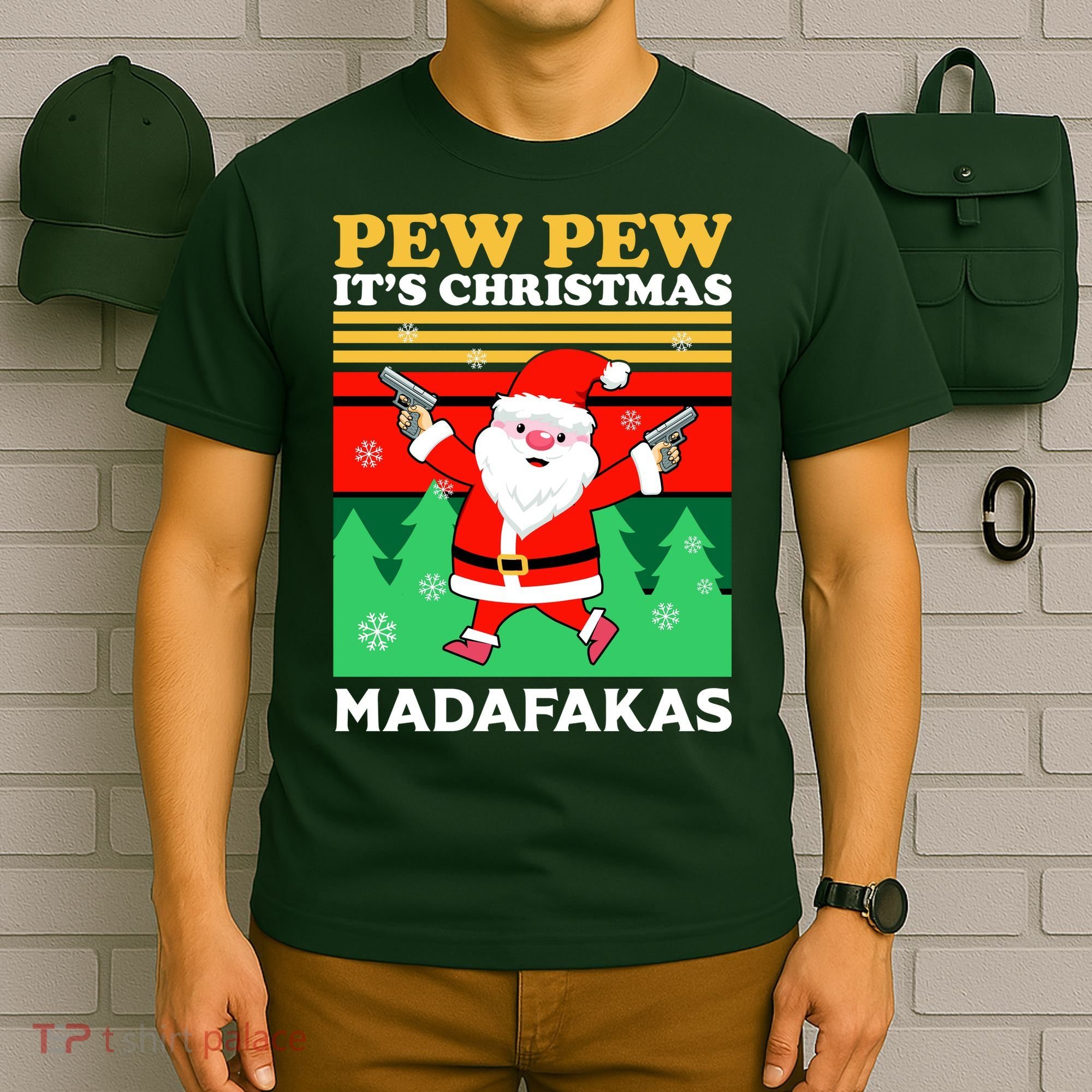 Pew Pew Its Christmas Mudafakas Funny Santa With Guns Game T-Shirt