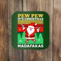 Pew Pew Its Christmas Mudafakas Funny Santa With Guns Game Coaster thumb 0