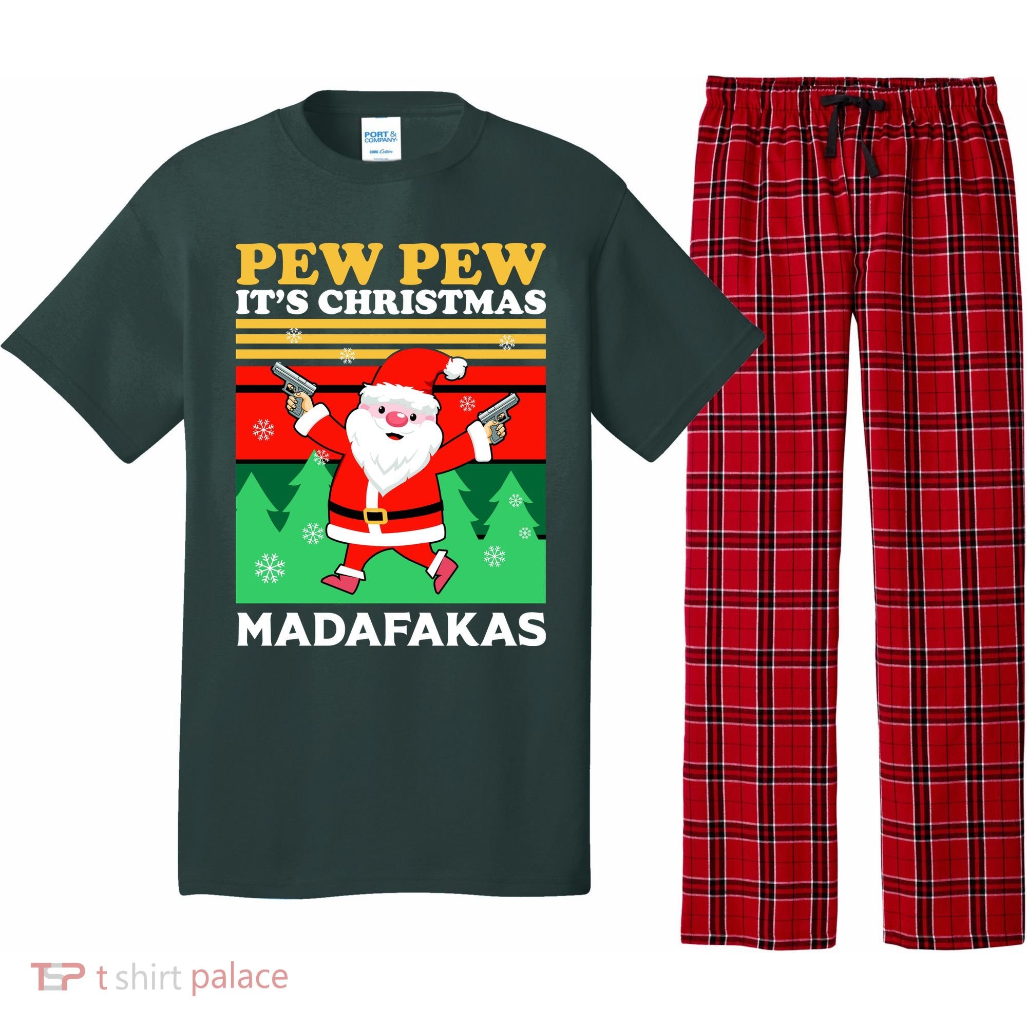 Pew Pew Its Christmas Mudafakas Funny Santa With Guns Game Pajama Set