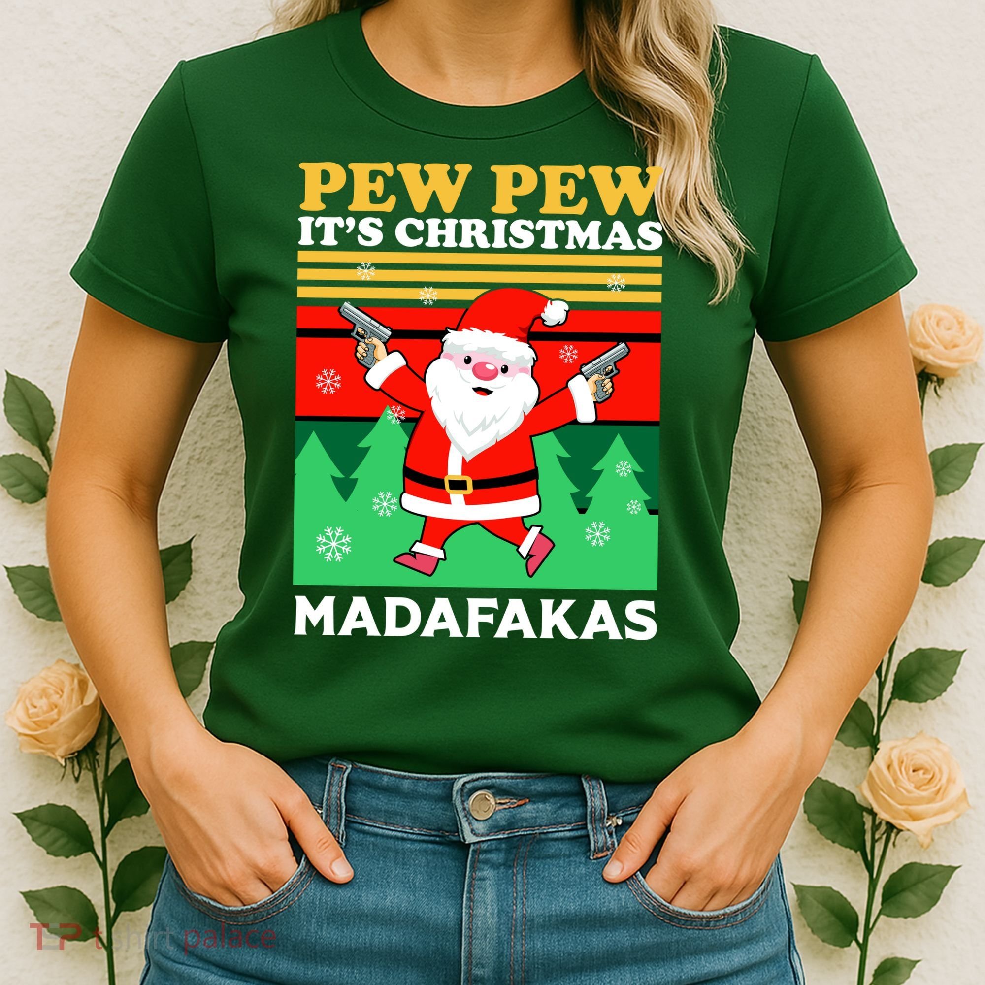 Pew Pew Its Christmas Mudafakas Funny Santa With Guns Game Women's T-Shirt