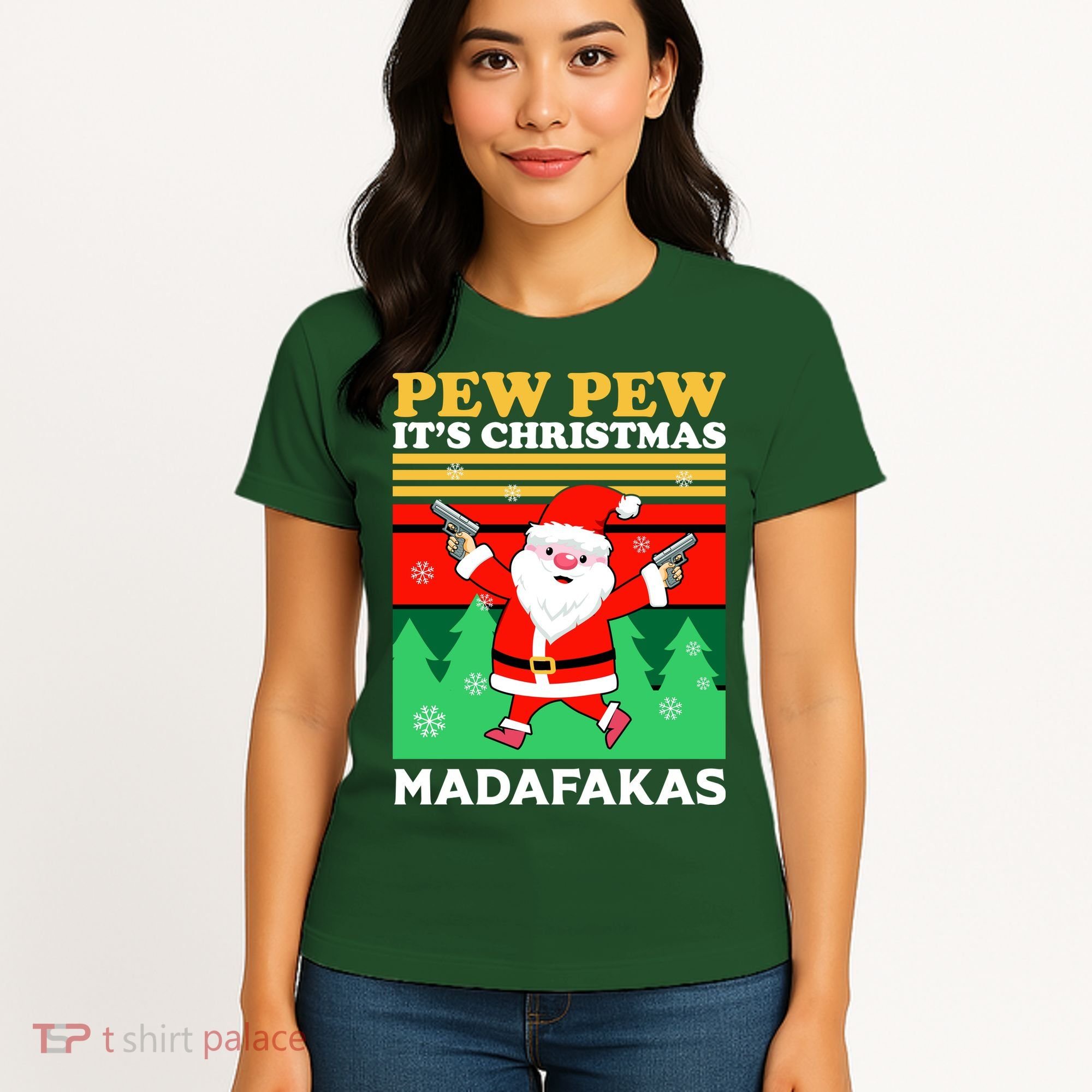 Pew Pew Its Christmas Mudafakas Funny Santa With Guns Game Women's T-Shirt