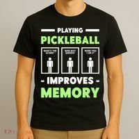 Playing Pickleball Improves Memory Dink Player TShirt T-Shirt thumb 3