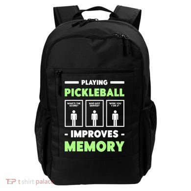 Playing Pickleball Improves Memory Dink Player TShirt Backpack