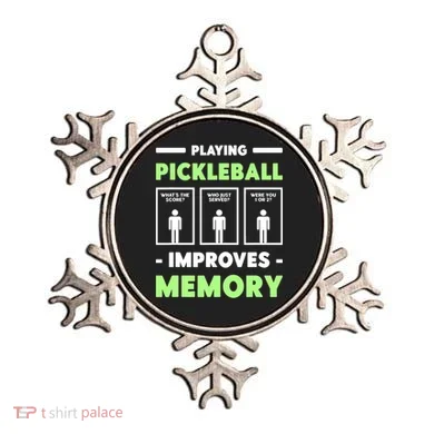 Playing Pickleball Improves Memory Dink Player TShirt Ornament