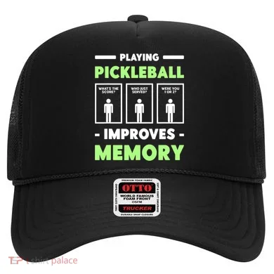 Playing Pickleball Improves Memory Dink Player TShirt Hat