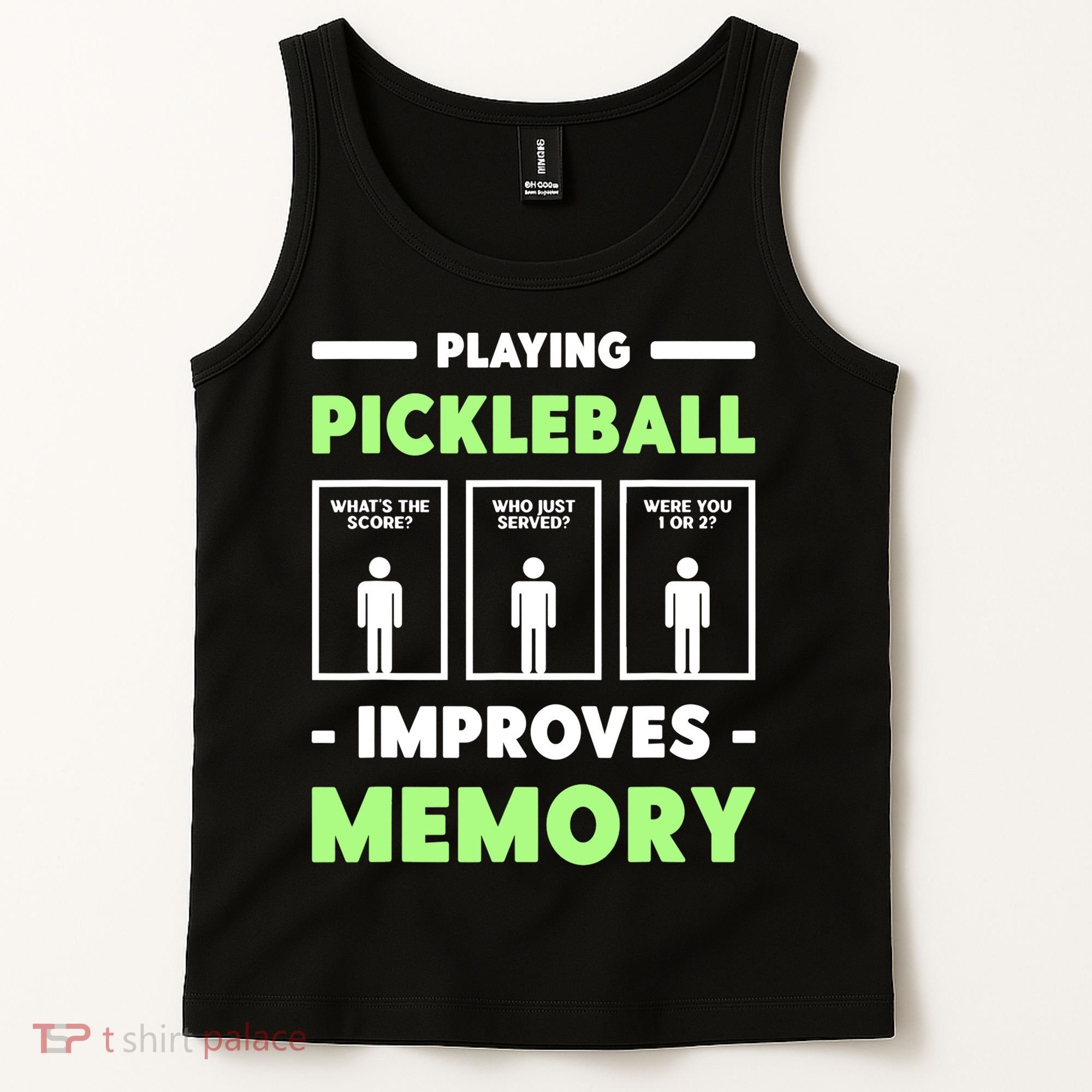 Playing Pickleball Improves Memory Dink Player TShirt Tank Top