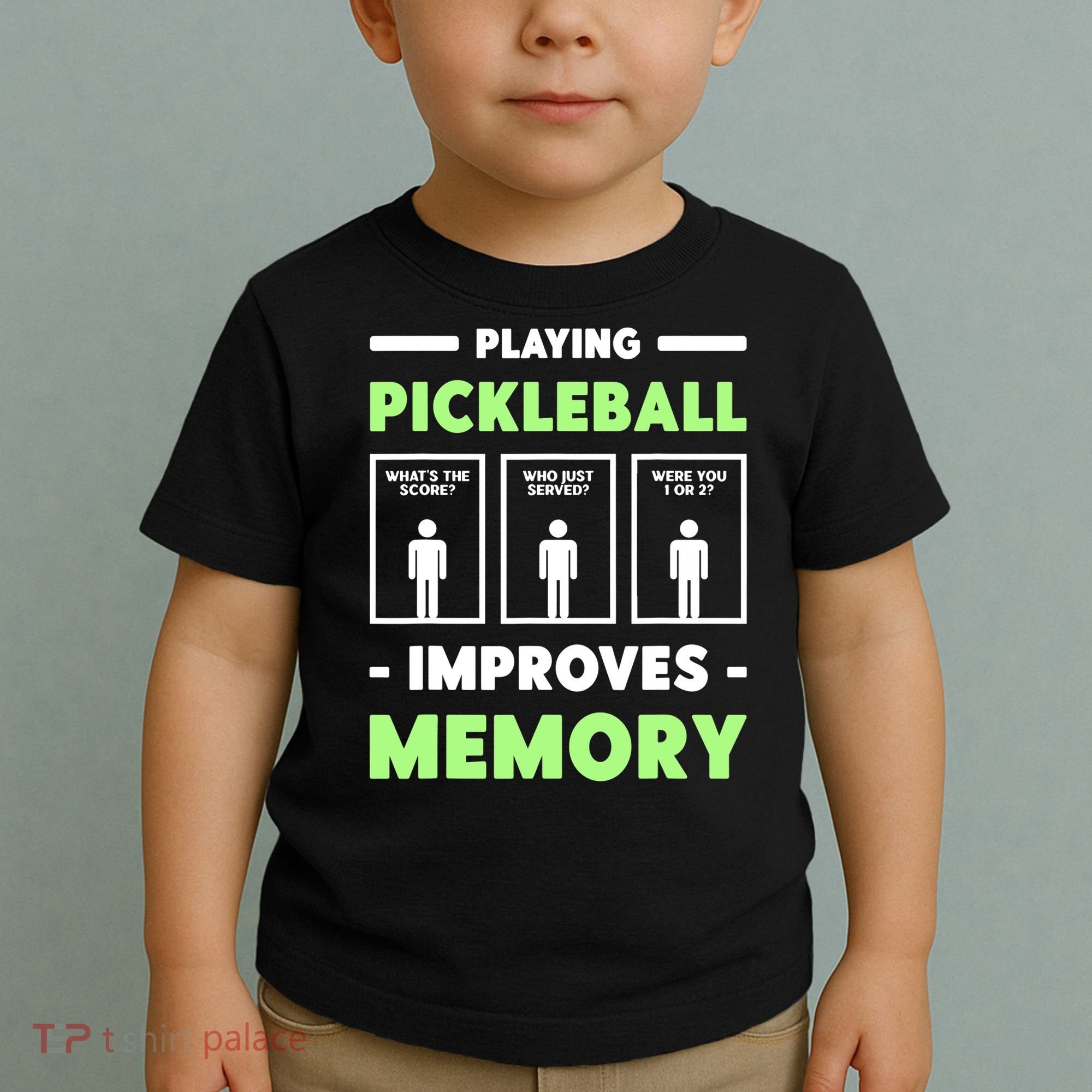 Playing Pickleball Improves Memory Dink Player TShirt Toddler T-Shirt
