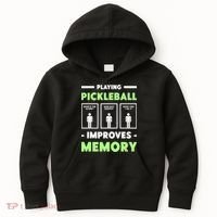 Playing Pickleball Improves Memory Dink Player TShirt Kids Hoodie thumb 0
